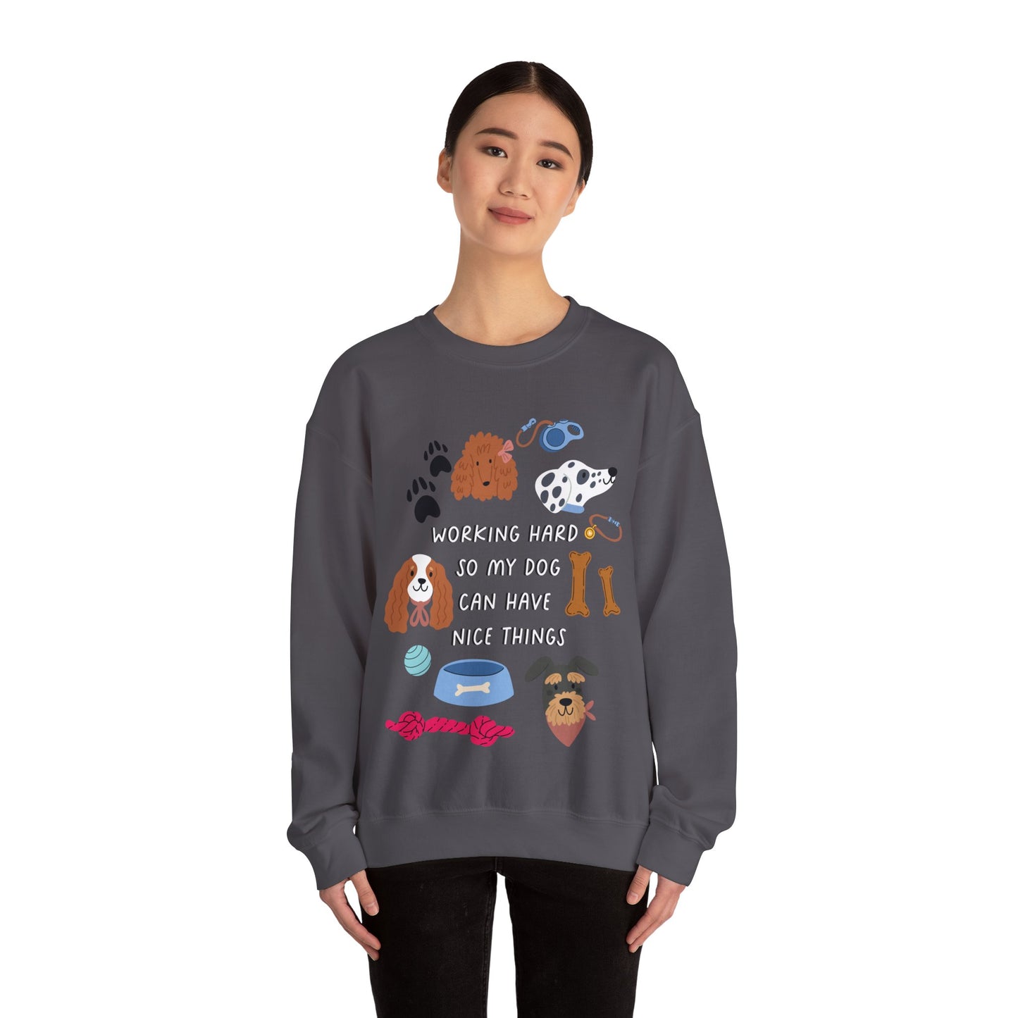 Working hard so my dog can have nice things Unisex Heavy Blend™ Crewneck Sweatshirt