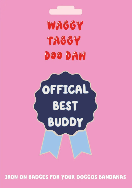Official best buddy embroidered iron on patch for doggos bandanas pre-order despatch May 20th