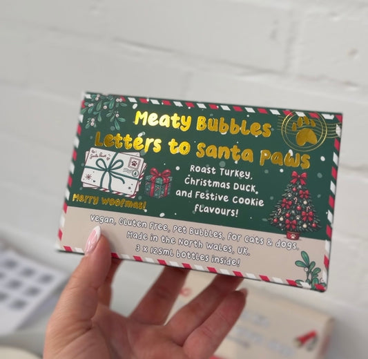 Letters to Santa Paws - Meaty Bubbles 2026