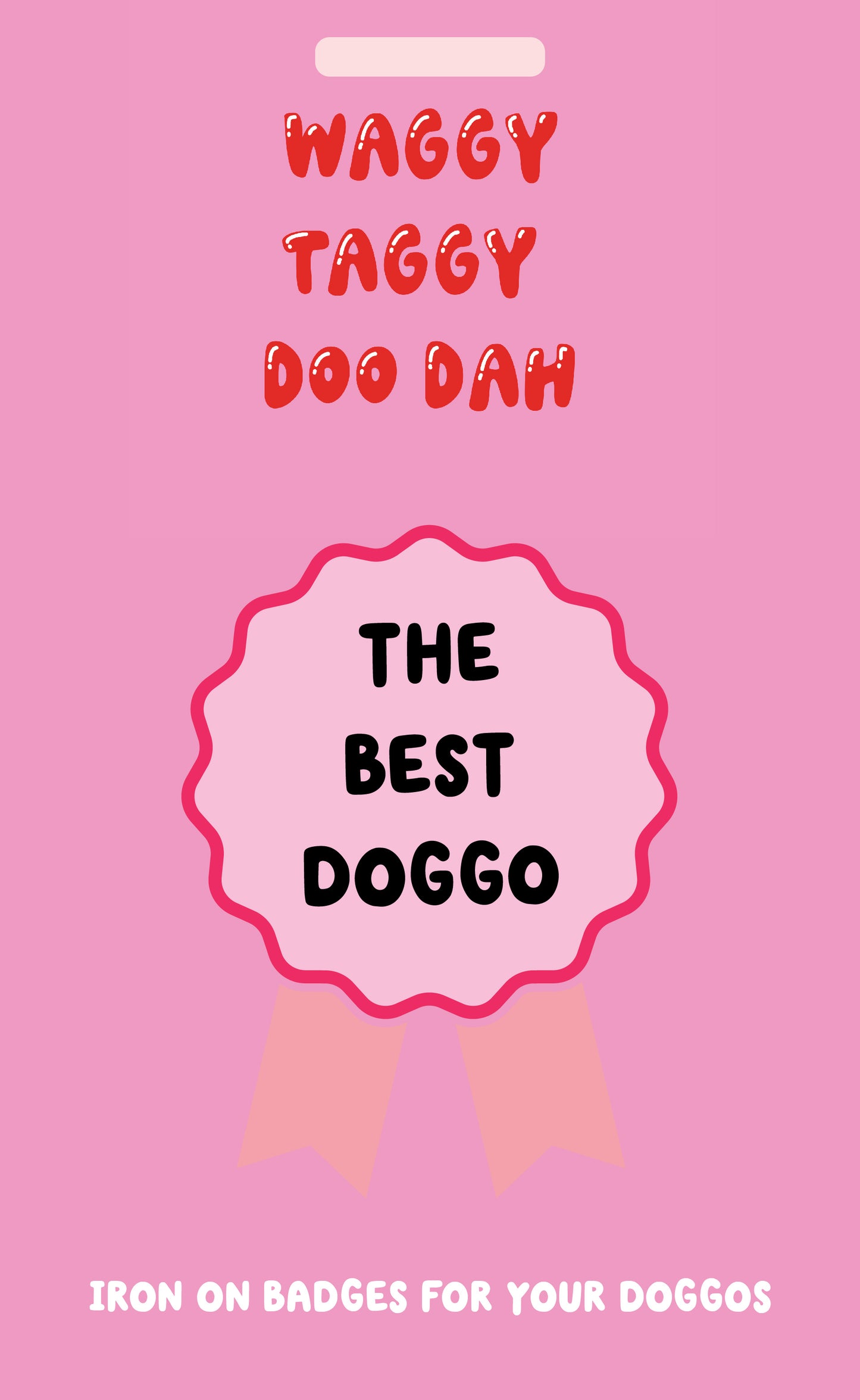 The best doggo (pink) iron on