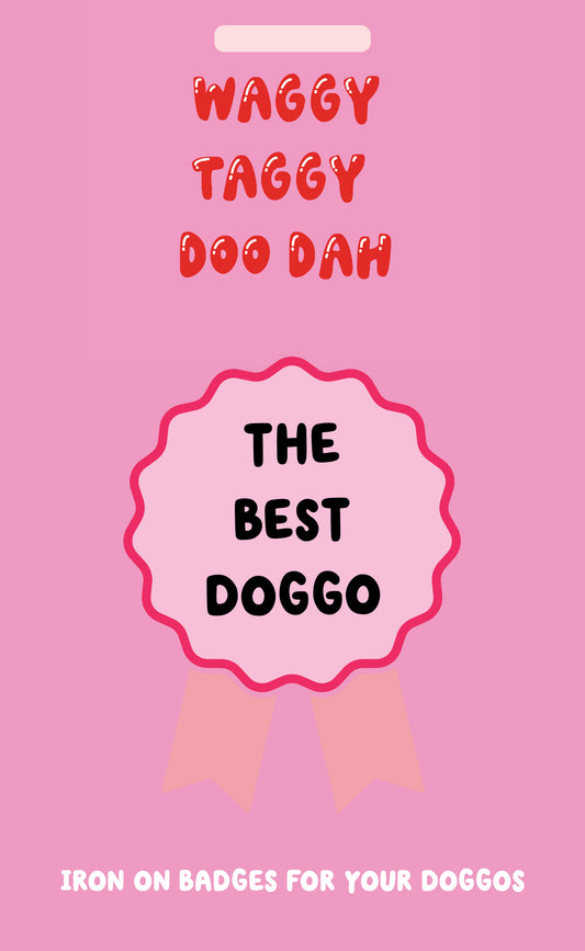 The best doggo (pink) iron on patch pre-order despatch May 20th