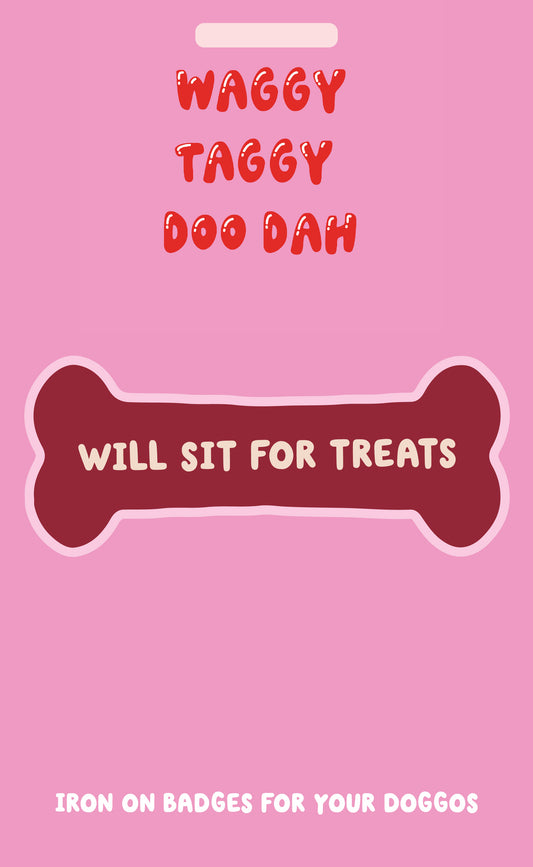 Will sit for treats iron on patch pre-order despatch May 20th